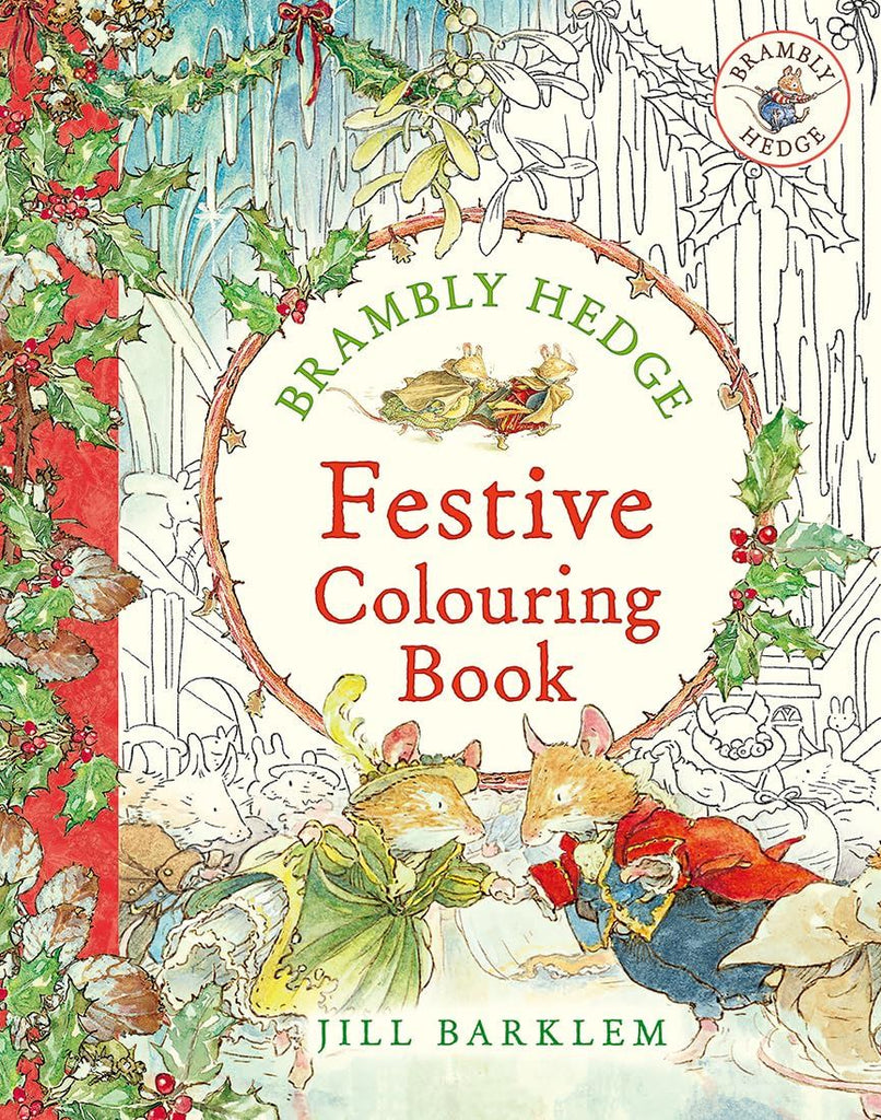 Brambley Hedge: Festive Colouring Book - Acorn & Pip_Bookspeed