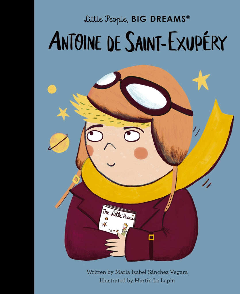 Little People Big Dreams: Antoine De Saint - Exupéry - Acorn & Pip_Bookspeed