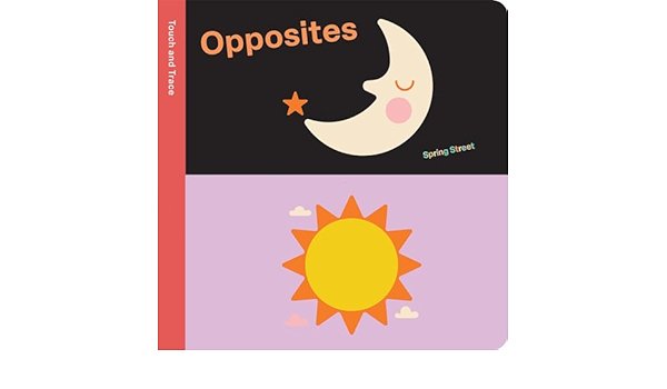 Spring Street, Touch and Trace: Opposites - Board Book - Acorn & Pip_Bookspeed