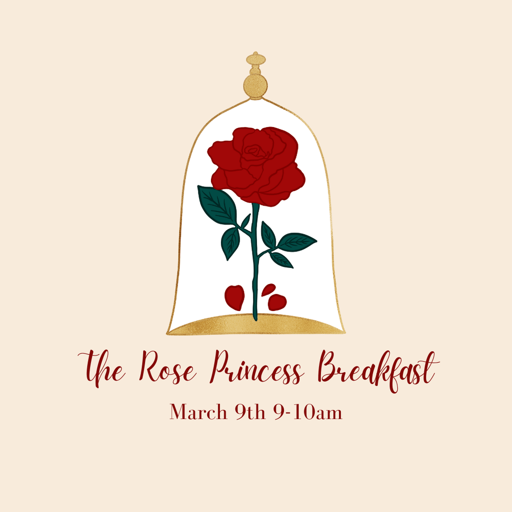 The Rose Princess Breakfast - 9th March (9 - 10am) - Acorn & Pip_Acorn & Pip