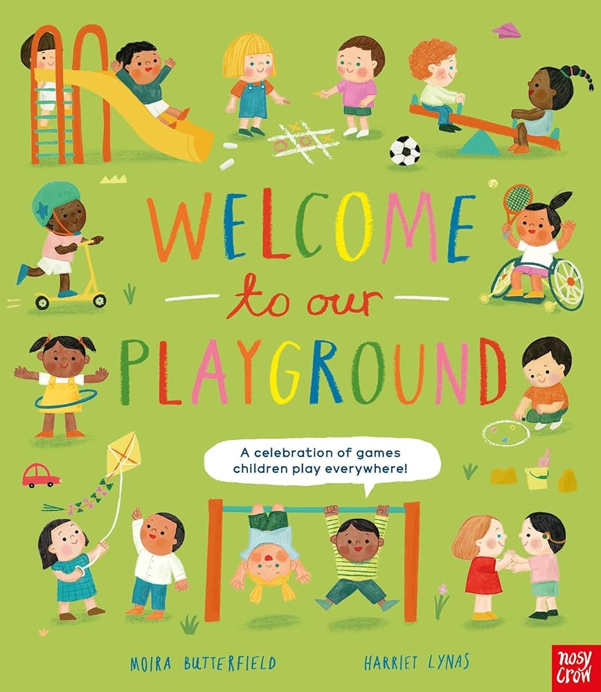 Welcome To Our Playground - Hardback - Acorn & Pip_Bookspeed