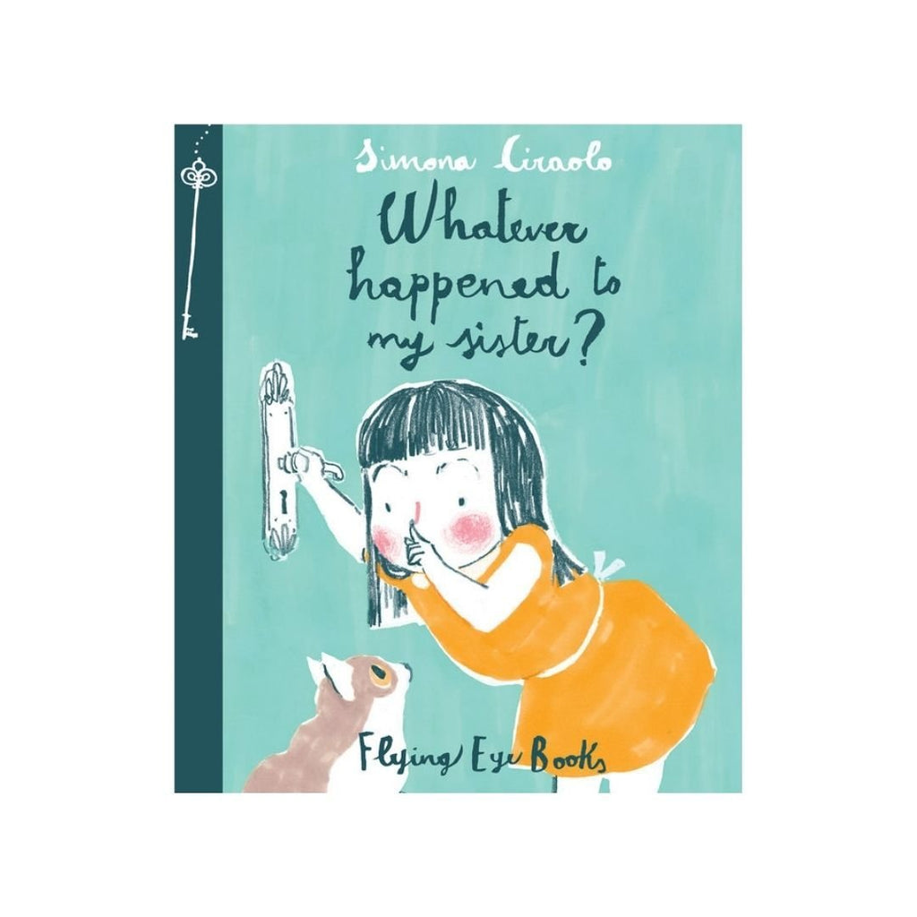 Whatever Happened To My Sister - By Simona Ciraolo - Acorn & Pip_Bookspeed