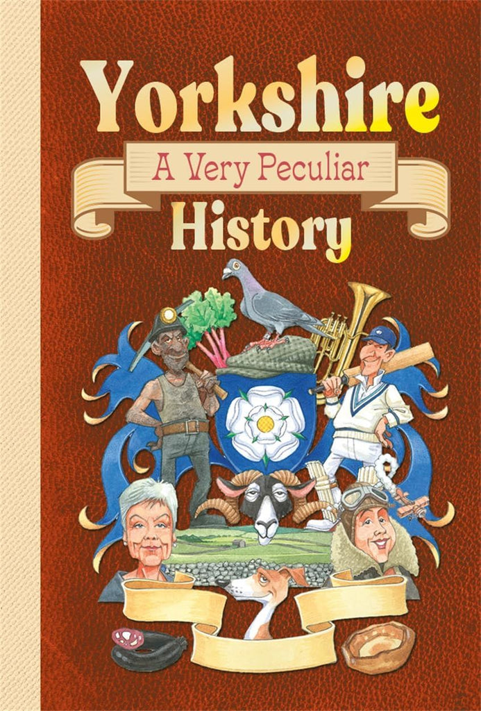 Yorkshire: A Very Peculiar History (HB) - Acorn & Pip_Bookspeed