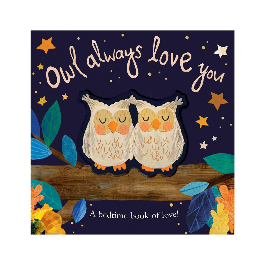 Owl Always Love You - Acorn & Pip_Bookspeed